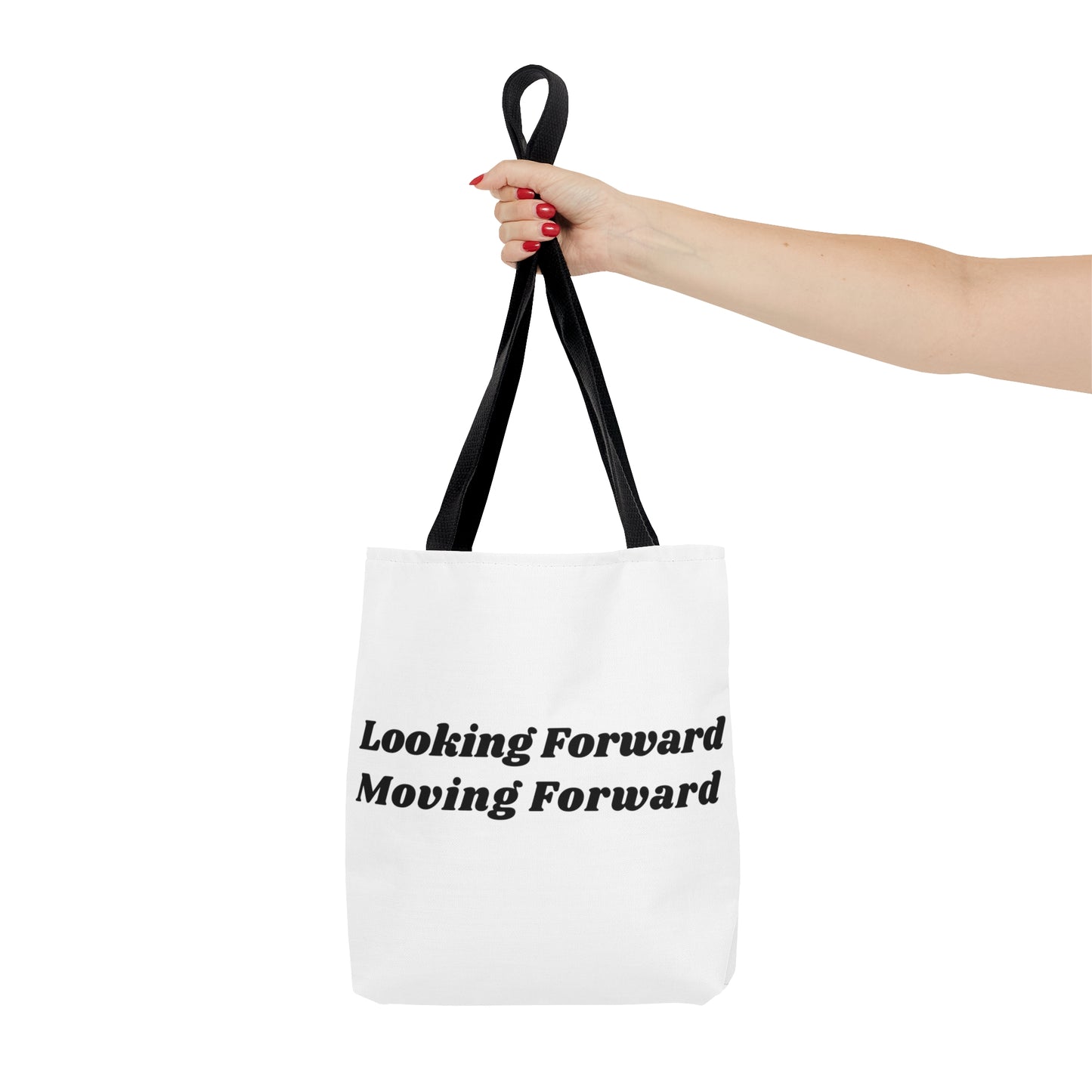 Looking Forward - Moving Forward Tote Bag