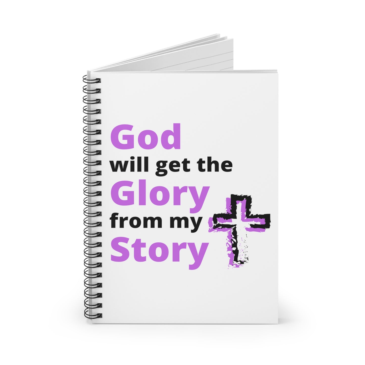 God will get the Glory from my Story (Purple) Spiral Notebook - Ruled Line