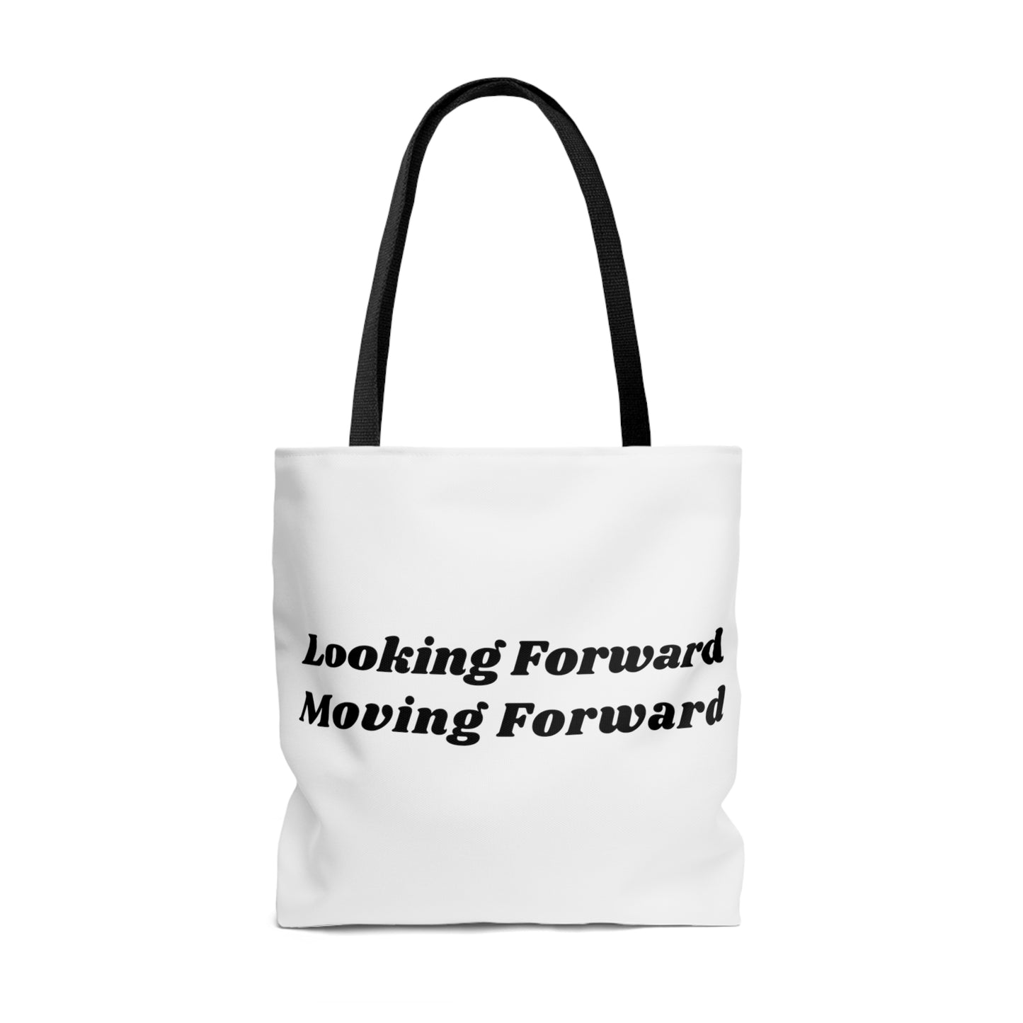 Looking Forward - Moving Forward Tote Bag