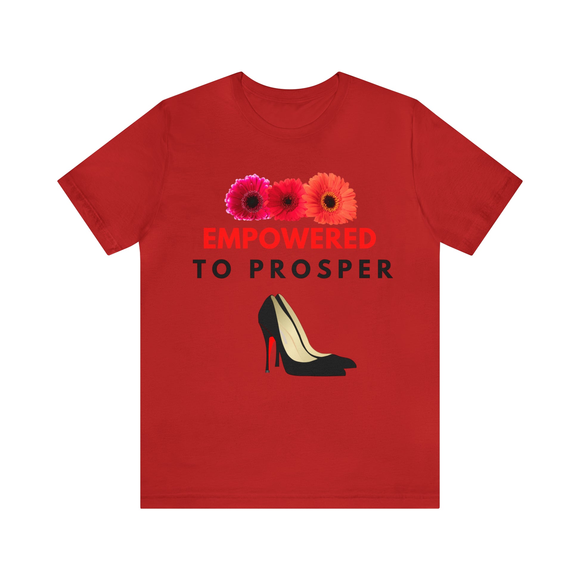 Prosperity, Money, Red bottom heels, Flowers, T-Shirt