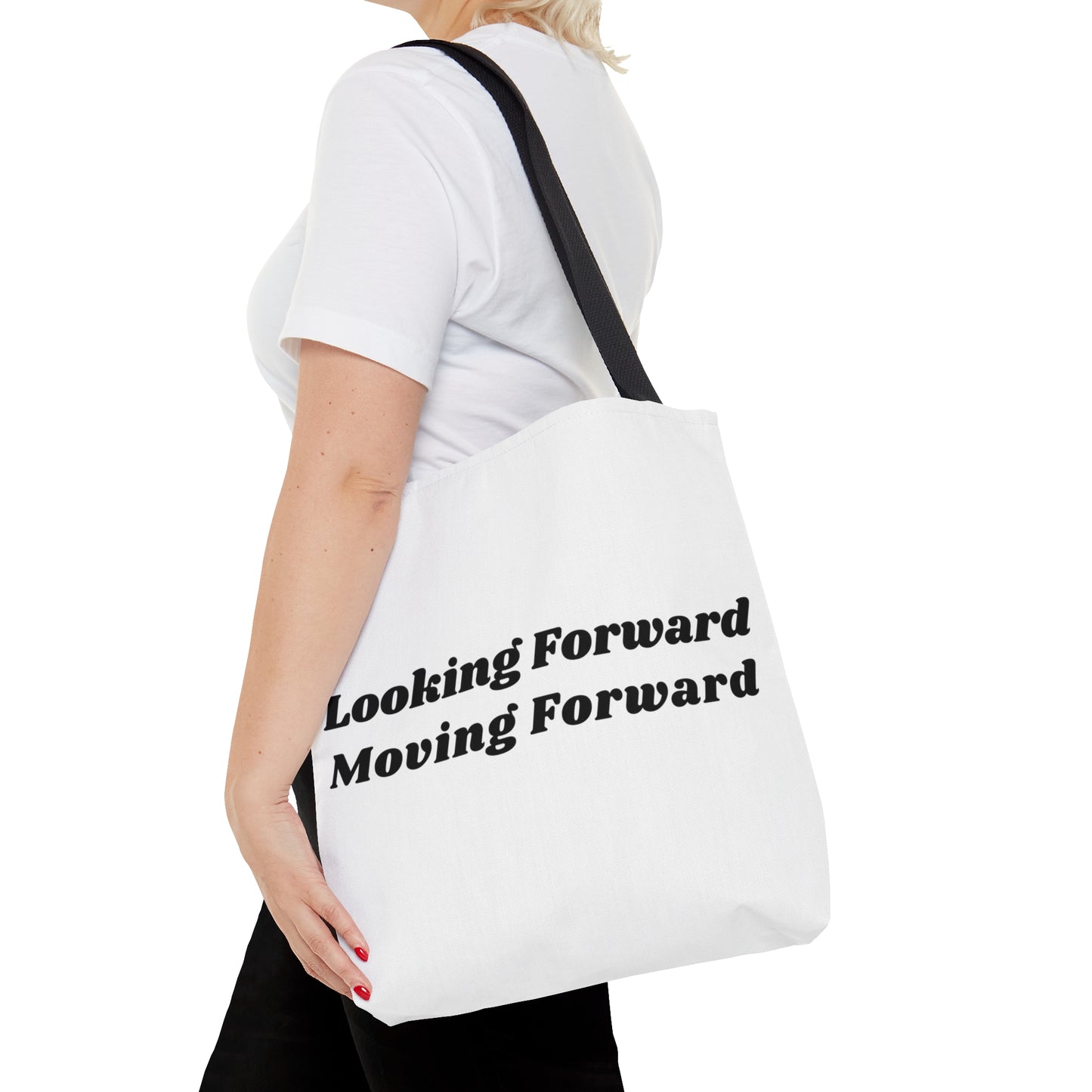 Looking Forward - Moving Forward Tote Bag