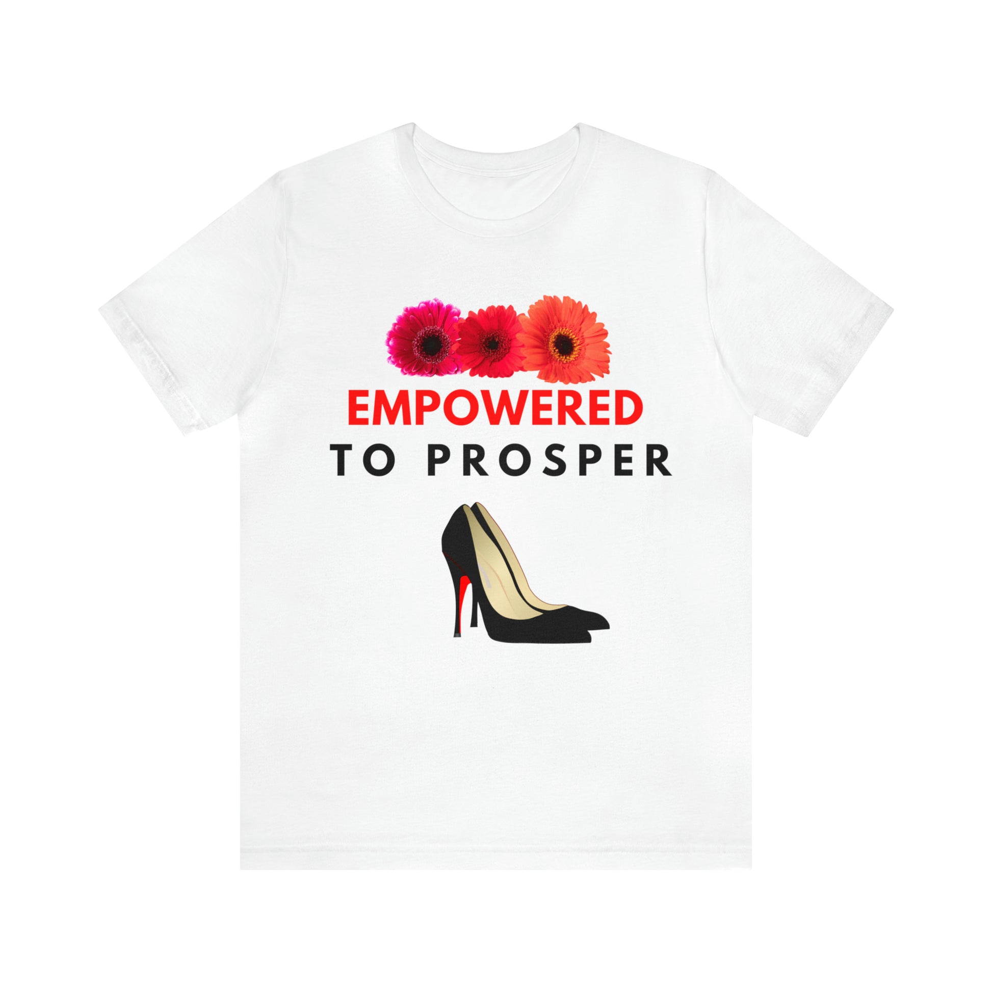 Prosperity, Money, Red bottom heels, Flowers, T-Shirt