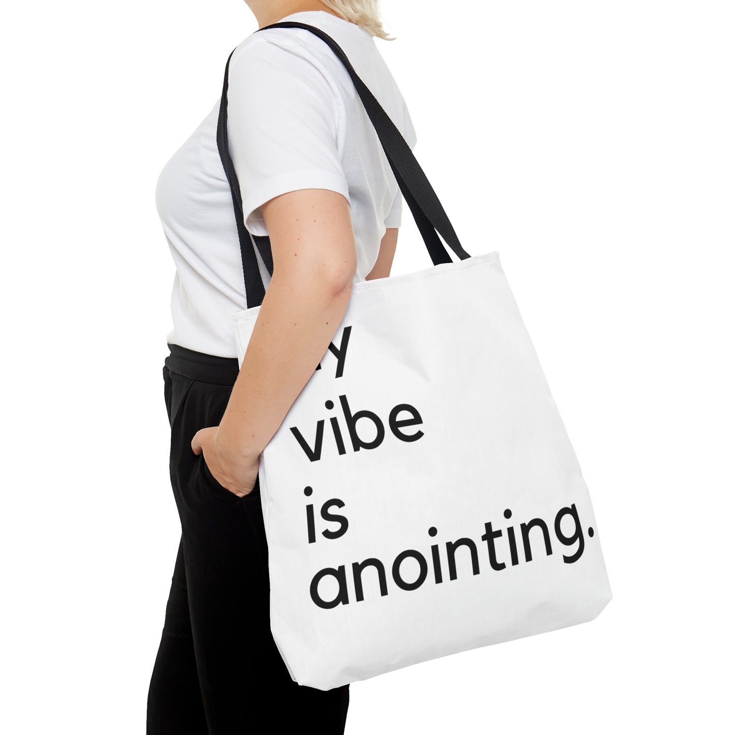 My Vibe is Anointing Tote Bag