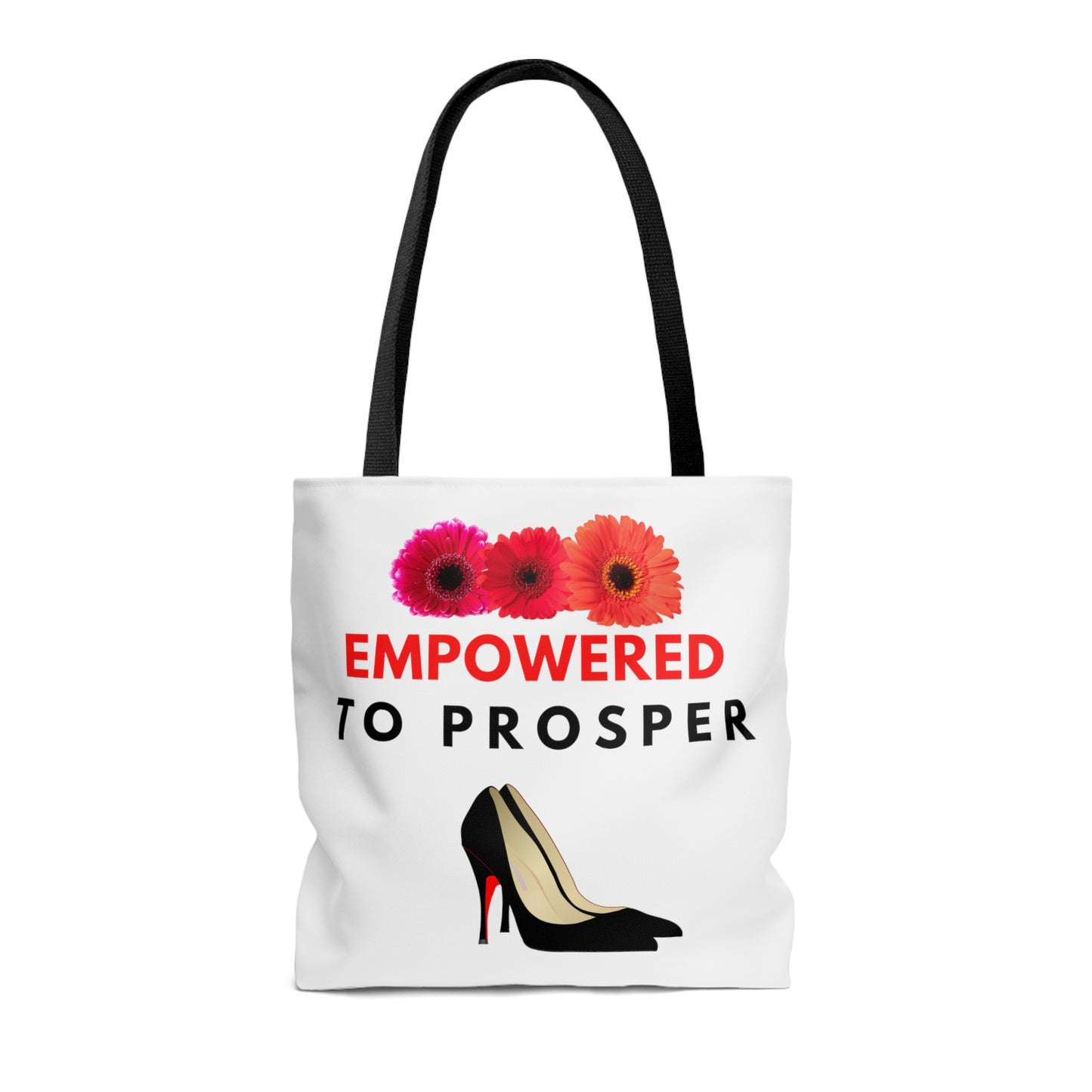 Empowered to Prosper Tote Bag