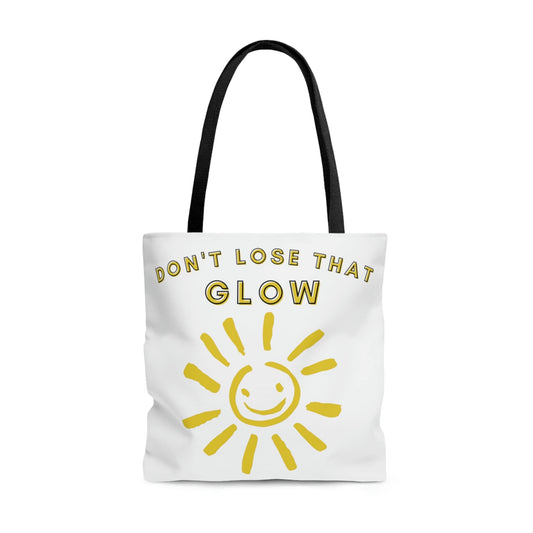 Don't Lose That Glow (Graphic Yellow Smiling Sun) Tote Bag