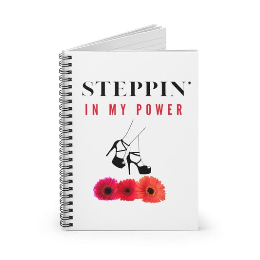 Steppin' in my Power (Black Heels & Three Flowers Design) Spiral Notebook - Ruled Line