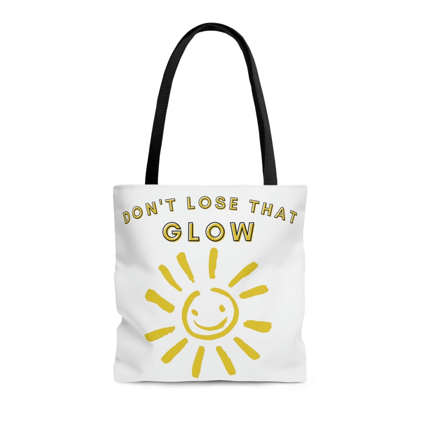 Don't Lose That Glow (Graphic Yellow Smiling Sun) Tote Bag