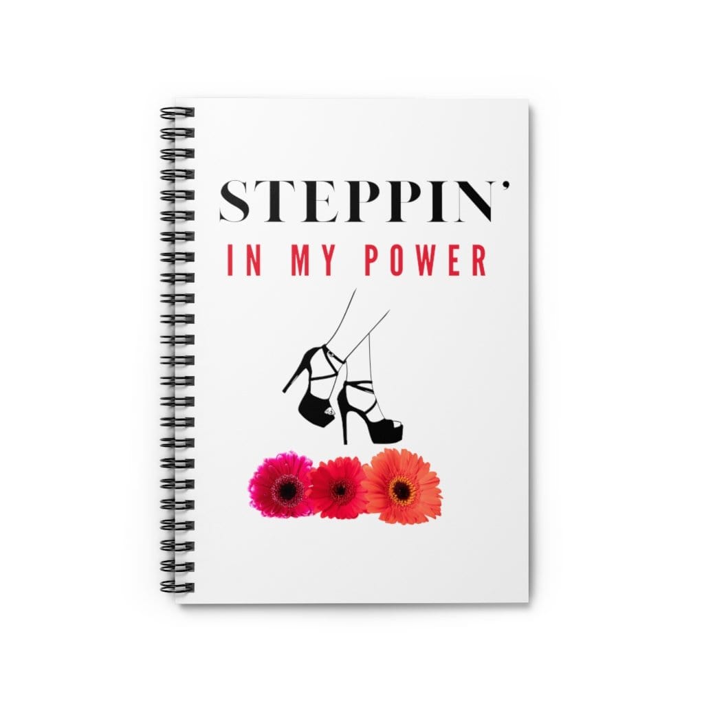 Steppin' in my Power (Black Heels & Three Flowers Design) Spiral Notebook - Ruled Line