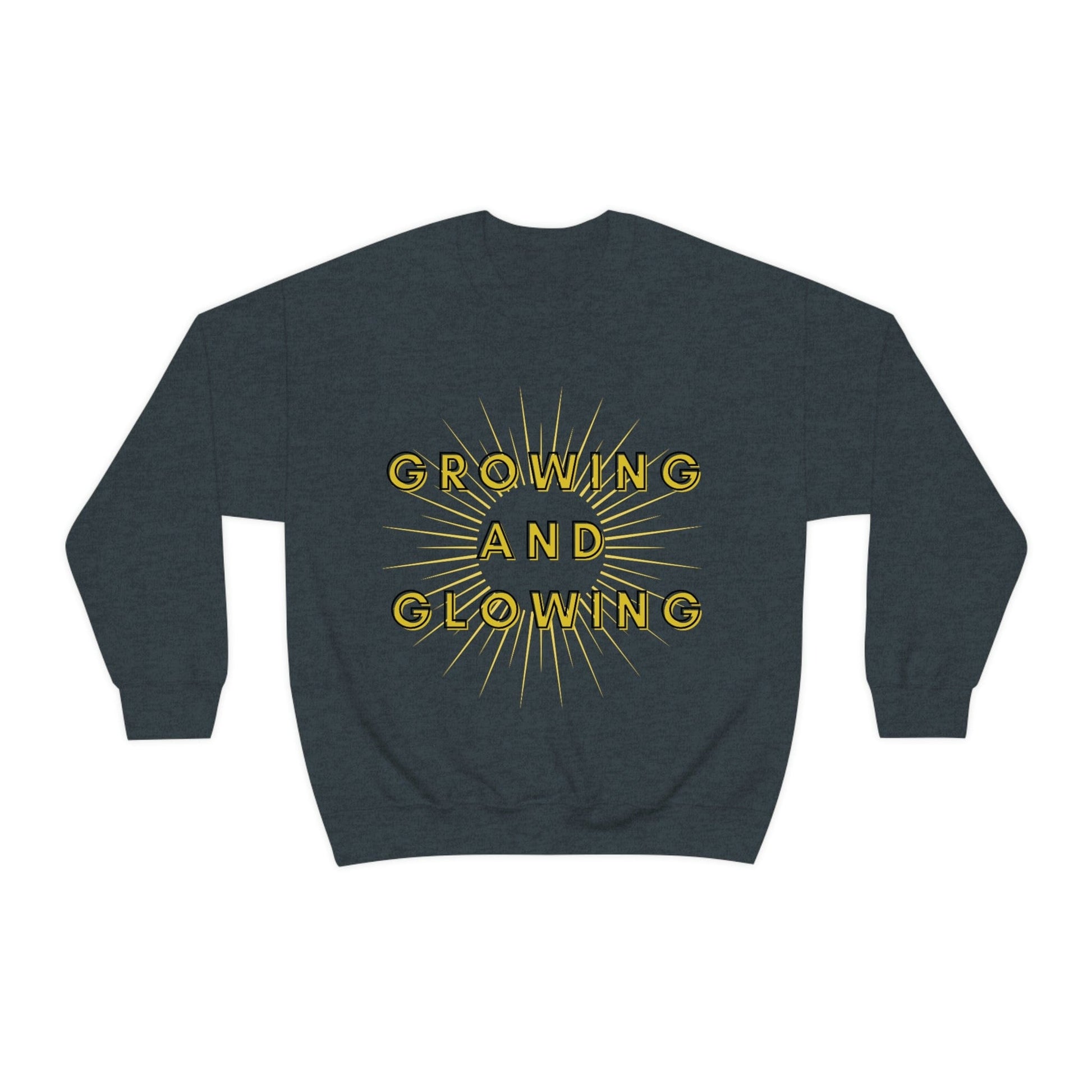 Growing & Glowing Sweatshirt, Women's Empowerment Sweatshirt, Christian Sweatshirt, Faith Apparel, Faith-Based Apparel, Christian Apparel