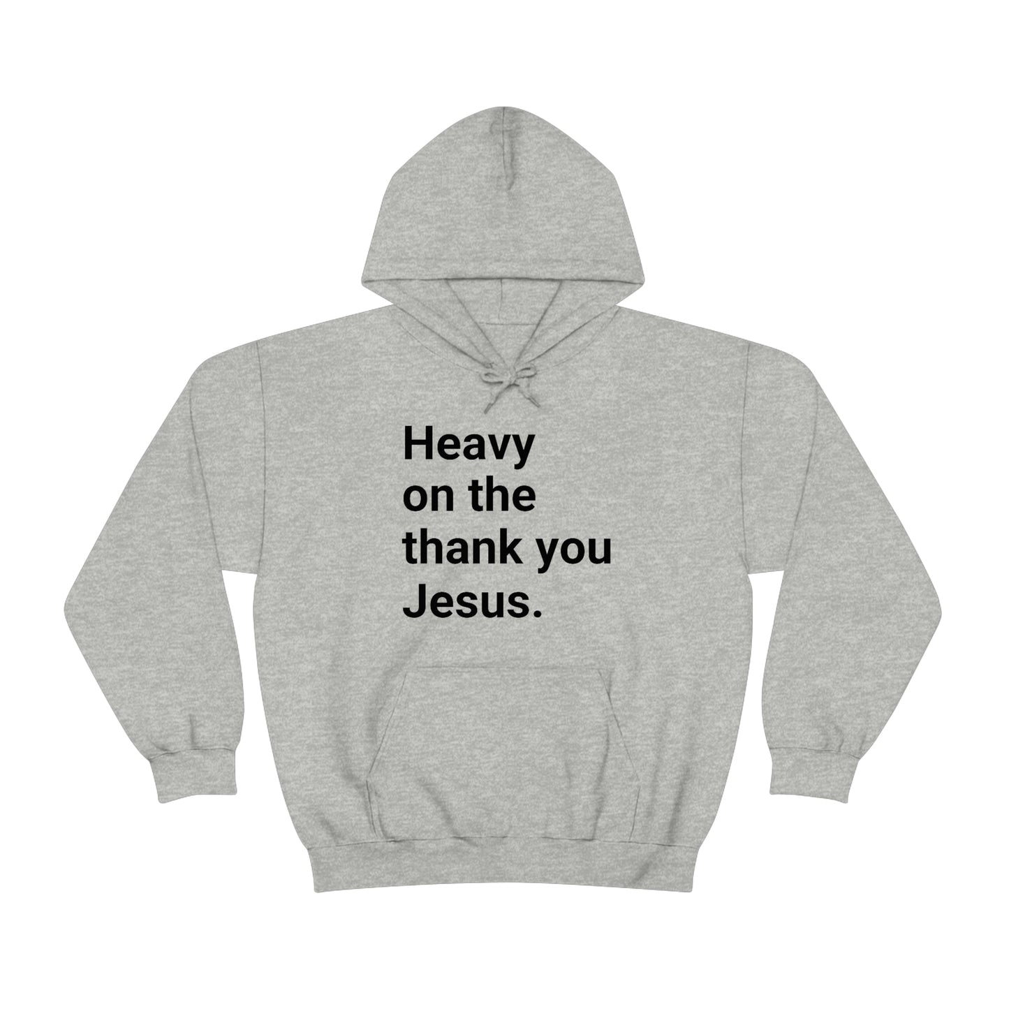 Jesus Hoodie, Thank you Jesus Hoodie, Christian Apparel, Faith Apparel